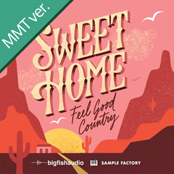 SWEET HOME - FEEL GOOD COUNTRY MMT