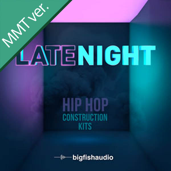 LATENIGHT - HIP HOP CONSTRUCTION KITS MMT