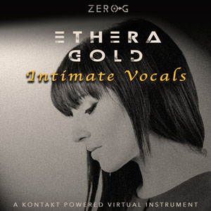 ETHERA GOLD INTIMATE VOCALS