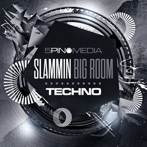 SLAMMIN BIG ROOM TECHNO