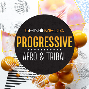 PROGRESSIVE AFRO & TRIBAL