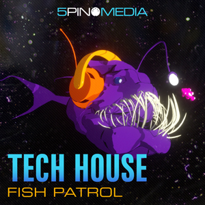 TECH HOUSE FISH PATROL