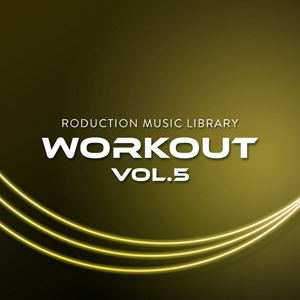 PRODUCTION MUSIC LIBRARY - WORKOUT VOL.5