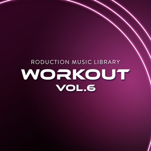 PRODUCTION MUSIC LIBRARY - WORKOUT VOL.6