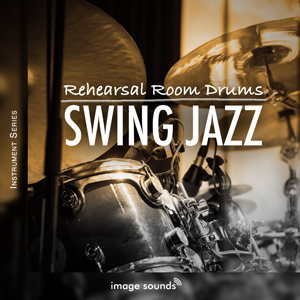 REHERSAL ROOM DRUMS - SWING JAZZ