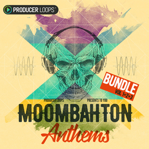 MOOMBAHTON ANTHEMS BUNDLE (VOLS 1-3)