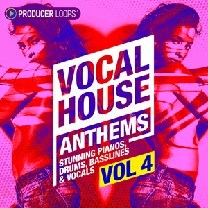VOCAL HOUSE ANTHEMS 4
