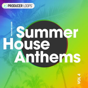SUMMER HOUSE ANTHEMS VOL 4