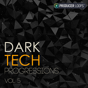 DARK TECH PROGRESSIONS VOL 5
