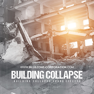 BUILDING COLLAPSE SOUND EFFECTS
