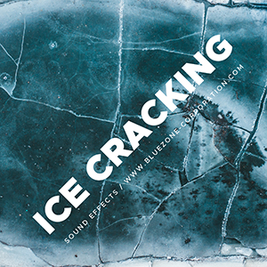 ICE CRACKING SOUND EFFECTS