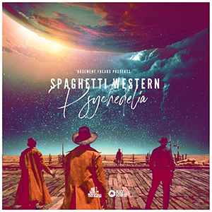 SPAGHETTI WESTERN PSYCHEDELIA