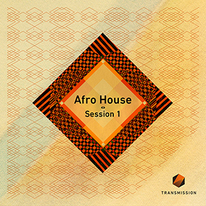 AFRO HOUSE SESSION 1
