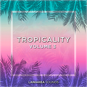 TROPICALITY 3