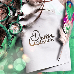 DREAM CATCHER