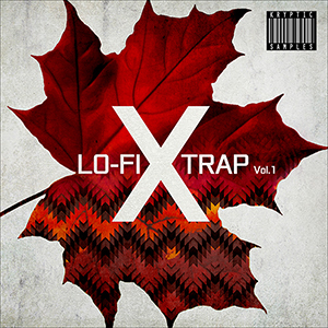 LO-FI X TRAP VOL 1