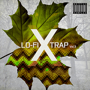 LO-FI X TRAP VOL 3
