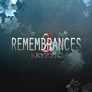 REMEMBRANCES 2