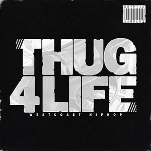 THUG 4 LIFE