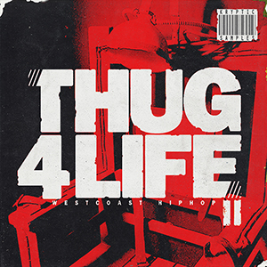 THUG 4 LIFE 2