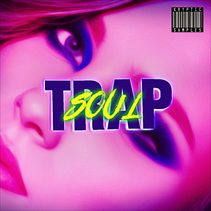 TRAP SOUL