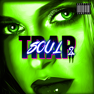 TRAP SOUL 2
