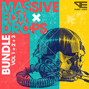 MASSIVE EDM DROPS BUNDLE (VOLS 1-3)