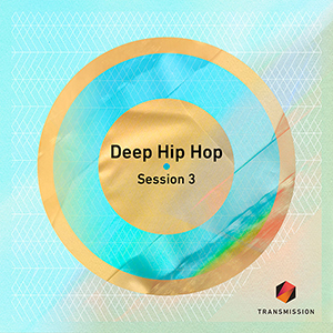 DEEP HIP HOP SESSION 3