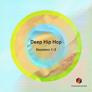 DEEP HIP HOP SESSIONS 1-3