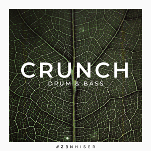 CRUNCH - DRUM & BASS