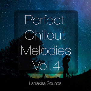 PERFECT CHILLOUT MELODIES VOL 4