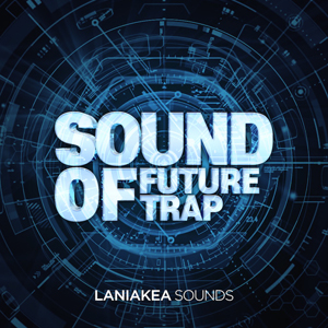 SOUNDS OF FUTURE TRAP