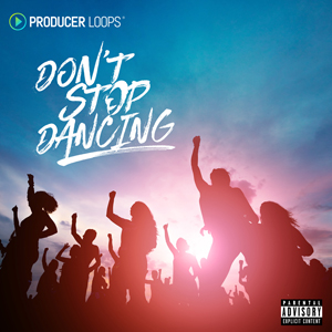 DON'T STOP DANCING