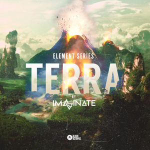 IMAGINATE - ELEMENT SERIES - TERRA
