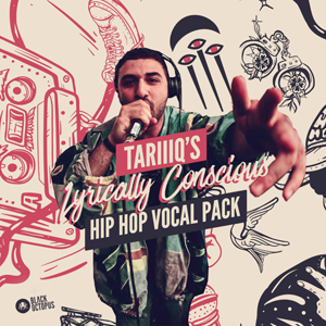 TARIIIQ'S LYRICALLY CONSCIOUS HIP HOP VOCAL PACK