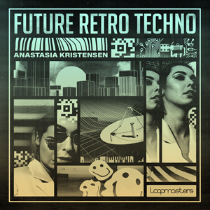 ANASTASIA KRISTENSEN - FUTURE RETRO TECHNO