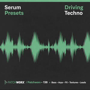 DRIVING TECHNO - SERUM PRESETS