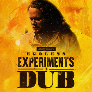 EGOLESS - EXPERIMENTS IN DUB