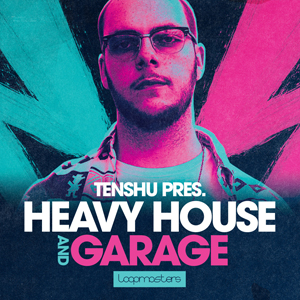TENSHU - HEAVY HOUSE & GARAGE