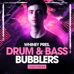 WHINEY - DRUM & BASS BUBBLERS