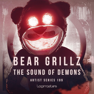 BEAR GRILLZ - THE SOUND OF DEMONS