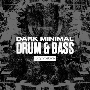 DARK MINIMAL DRUM & BASS