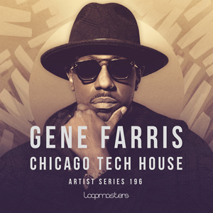 GENE FARRIS - CHICAGO TECH HOUSE