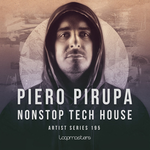 PIERO PIRUPA - NONSTOP TECH HOUSE