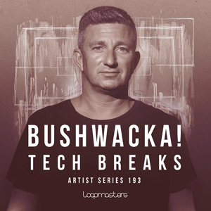 BUSHWACKA! - TECH BREAKS