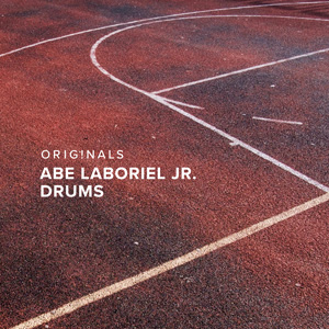 ORIGINALS ABE LABORIEL JR. DRUMS