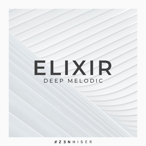 ELIXIR - DEEP MELODIC