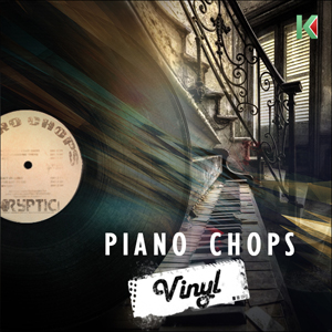 PIANO CHOPS VINYL