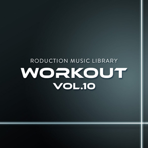 PRODUCTION MUSIC LIBRARY - WORKOUT VOL.10