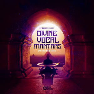 DIVINE VOCAL MANTRAS